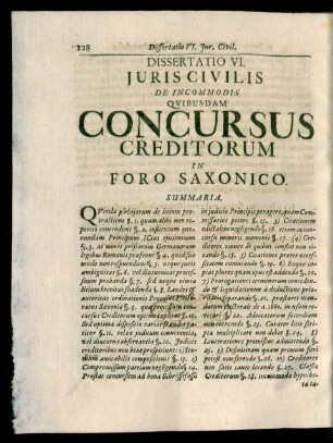 Dissertatio VI. Juris Civilis De Incommodis Quibusdam Concursus Creditorum In Foro Saxonico