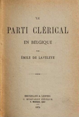 Le Parti Clerical en Belgique