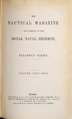 The nautical magazine and journal of the Royal Naval Reserve. 62,a. 1893