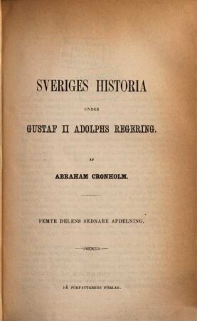 Sveriges historia under Gustaf II Adolphs Regering, 5,2. Yttre historia