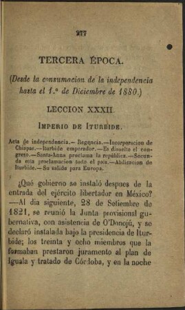 Tercera Época. (Desde la consumacion de la independencia hasta el 1.o de Diciembre de 1880.)