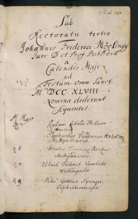 Sommerhalbjahr 1748. Rektorat Johann(es) Friedrich Mögling