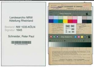 Entnazifizierung Peter Paul Schneider , geb. 26.03.1886 (Wachmann)