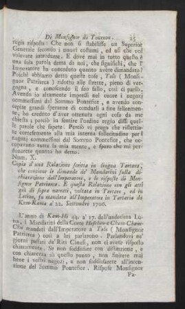 Num. X. Copia d' una Relazione scritta in lingua Tartara, che contiene le diamande sulla dichiarzione del' Imperatore, e le risposte di Monsignor Patriarca. ...