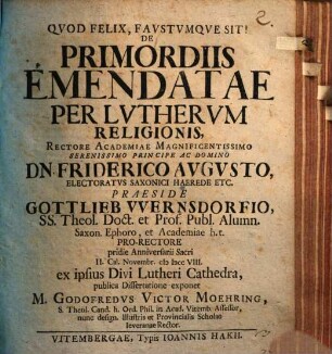 De Primordiis Emendatae Per Lvthervm Religionis