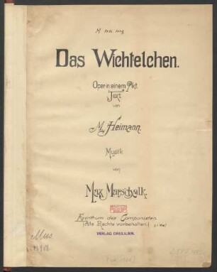 Das Wichtelchen : Oper in einem Akt