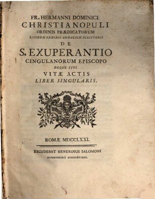 De S. Exupetantio Cingulanorum Episcopo deque eius vitae actis : liber singularis