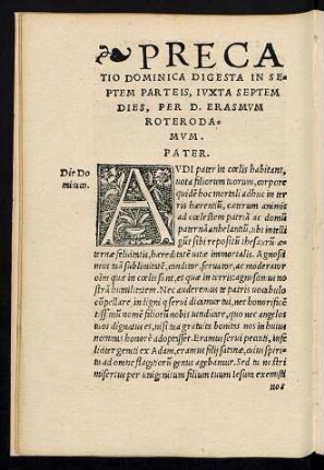 Precatio Dominica Digesta In Septem Parteis, Iuxta Septem Dies, Per D. Erasmum Roterodamum.