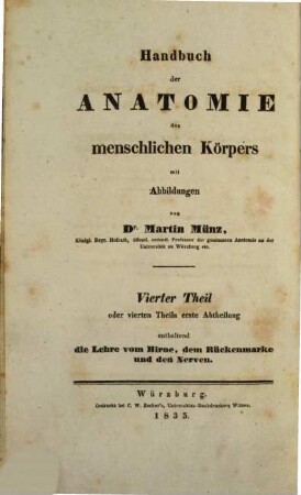 Handbuch der Anatomie des menschlichen Körpers, 4. Lehre vom Hirne, dem Rückenmarke und den Nerven