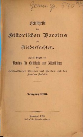 Zeitschrift des Historischen Vereins für Niedersachsen. 1896