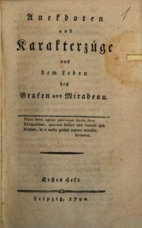 Anekdoten und Karakterzüge aus dem Leben des Grafen von Mirabeau. 1