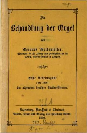 Die Behandlung der Orgel