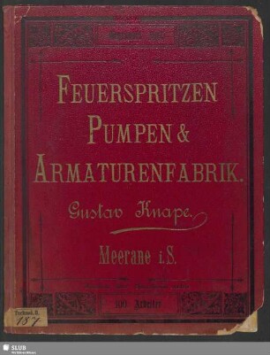 Feuerspritzen-, Pumpen- & Armaturen-Fabrik Gustav Knape, Meerane i. S.