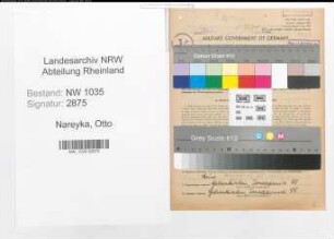 Entnazifizierung Otto Nareyka , geb. 31.12.1916 (Arbeiter)