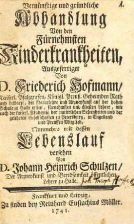 Vernünftige und gründliche Abhandlung Von den Fürnehmsten Kinderkrankheiten