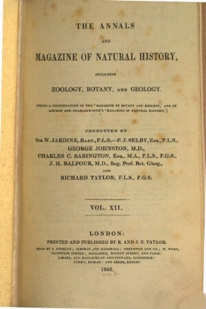 The annals and magazine of natural history, zoology, botany and geology : incorporating the journal of botany. 12. 1843