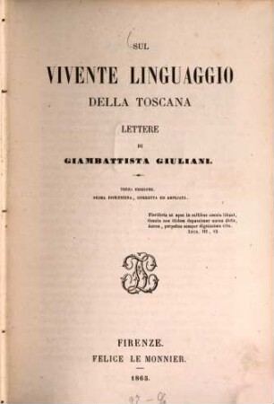 Sul vivente linguaggio della Toscana lettere di Giambattista Giuliani