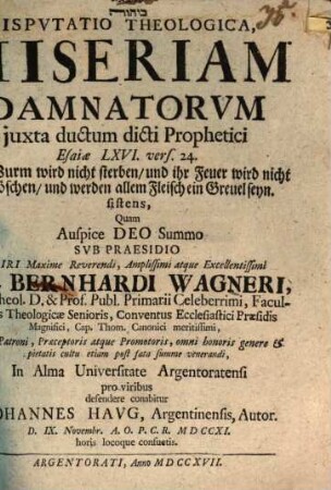 Disp. theol. miseriam damnatorum iuxta ductum dicti prophetici Esaiae 66, 24