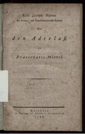 Über den Aderlaß als Präservativ-Mittel