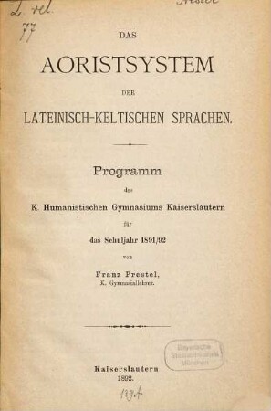 Das Aoristsystem der lateinisch-keltischen Sprachen