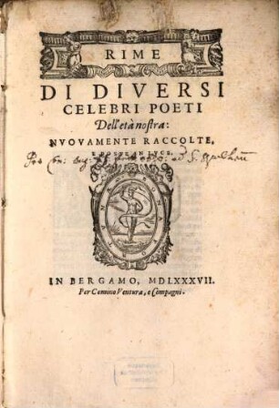 Rime di diversi celebri Poeti dell'età nostra : nuovamente raccolte