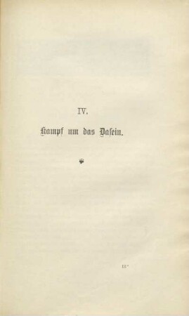 IV. Kampf um das Dasein