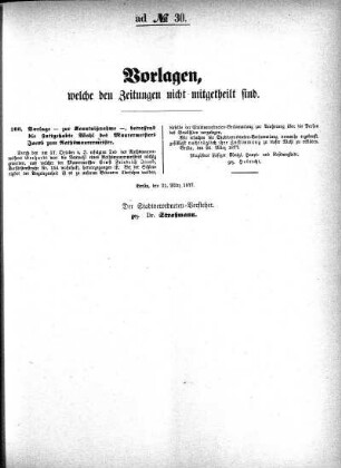Vorlagen, welche den Zeitungen nicht mitgetheilt sind