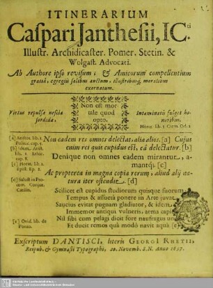 Itinerarium Caspari Ianthesii, IC.ti Illustr. Archidicaster. Pomer. Stetin. & Wolgast. Advocati