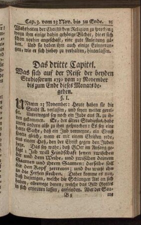 Das dritte Capitel. Was sich auf der Reise der beyden Studiosorum 1730 vom 23 November bis zum Ende dieses Monats begeben.