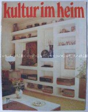 Fachzeitschrift für Wohnraumgestaltung "Kultur im Heim"