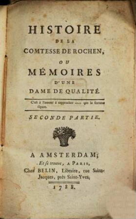 Histoire De La Comtesse De Rochen, Ou Mémoires D'Une Dame De Qualité, 2