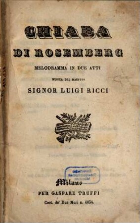 Chiara di Rosemberg : melodramma in due atti