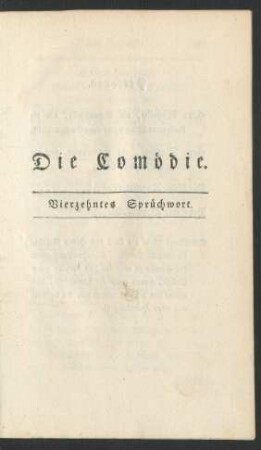 Die Comödie. Vierzehntes Sprüchwort