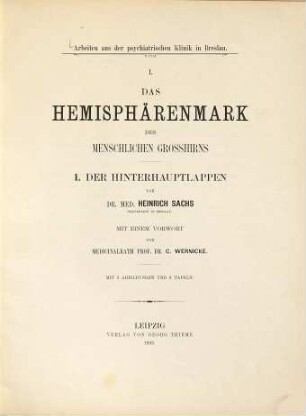 Arbeiten aus der Psychiatrischen Klinik in Breslau, I,1