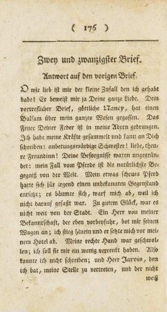 Zwey und zwanzigster Brief. Antwort auf den vorigen Brief.