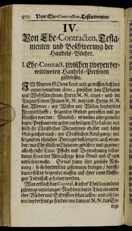 IV. Von Ehe-Contracten, Testamenten und Beschwerung der Handels-Bücher.