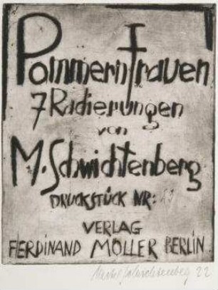 Pommernfrauen. Titelblatt der Mappe des Ferdinand Möller Verlages mit 7 Radierungen
