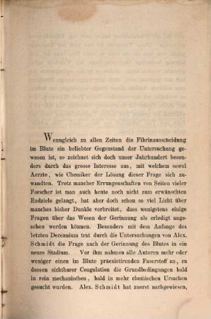 Ein Beitrag zur Lehre von der Blutgerinnung im lebenden Organismus und ihren Folgen