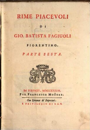 Rime piacevoli di Gio. Battista Fagiuoli Fiorentino, 6