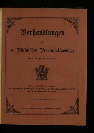 Verhandlungen des 51. Rheinischen Provinziallandtags / 51.1911