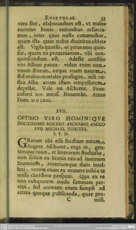XVII. Optimo Viro Hominique Doctissimo Rogero Aschamo Amico Suo Michael Toxites. S. P. D.