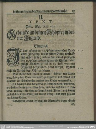 II. Text. Pred. Sal. XII. v. I. Gedencke an deinen Schöpfer in deiner Jugend