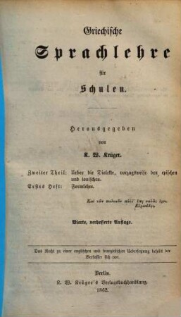 Griechische Sprachlehre für Schulen, 2,1. Über die Dialekte, vorzugsweise den epischen und ionischen ; 1, Formlehre