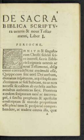 De Sacra Biblica Scriptura veteris & novi Testamenti, Liber I.