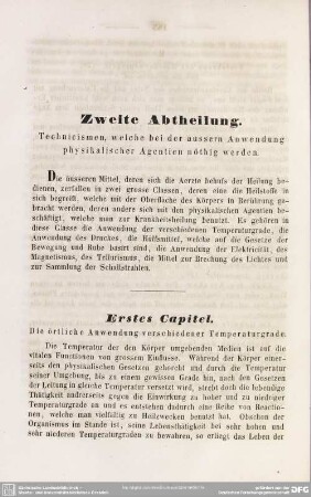 Zweite Abtheilung. Technisismen, welche bei der äussern Anwendung physikalischer Agentien nöthig werden
