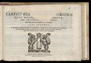 Cantici Beatiss. Mariae Virginis ... Pars secunda. Cantus