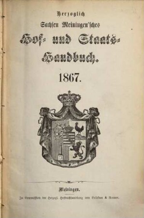 Herzoglich-Sachsen-Meiningen'sches Hof- und Staats-Handbuch. 1867