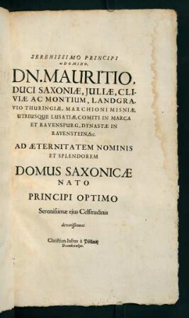 Serenissimo Principi ac Domino, Dn. Mauritio,...
