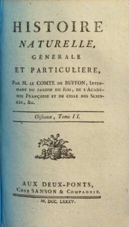 Histoire naturelle, générale et particulière, [3,]2. Oiseaux