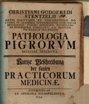 Christiani Godofredi Stentzelii Pathologia pigrorum breviter descripta
